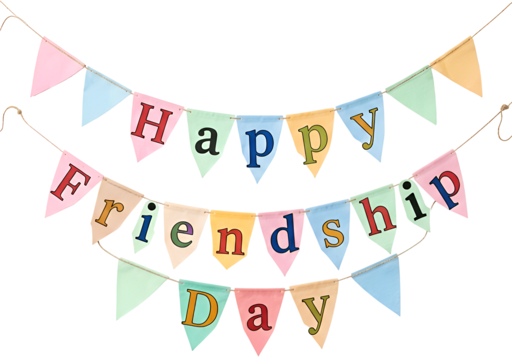 Happy Friendship Day banner garland, colorful triangular flags spell out a festive PNG clipart celebration.