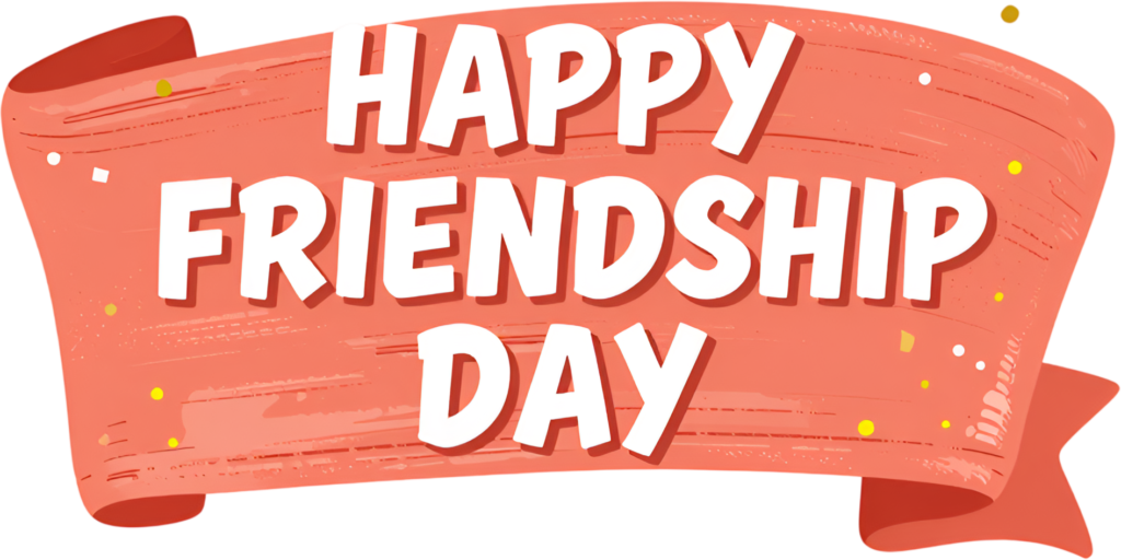 Happy Friendship Day textured ribbon, white text on a hand-drawn red banner, a rustic PNG clipart.