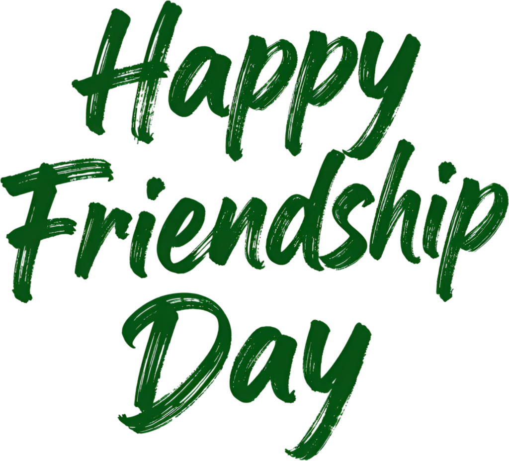 Unleash artistic “Happy Friendship Day” brush stroke text, ideal for creative invitations and diverse digital projects PNG clipart.