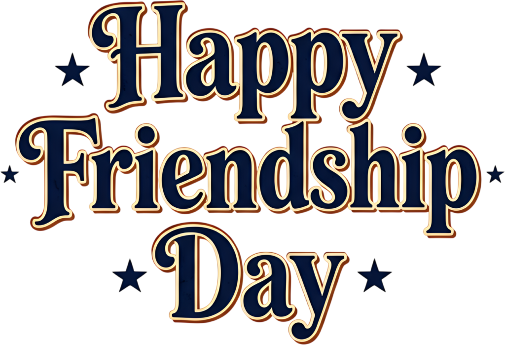 Celebrate with patriotic “Happy Friendship Day” text showcasing blue and gold accents, elegantly framed by stars PNG clipart.