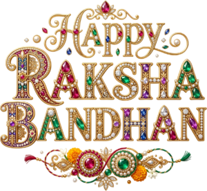 Stunning Raksha Bandhan Calligraphy, a Regal Gemstone PNG Illustration Design