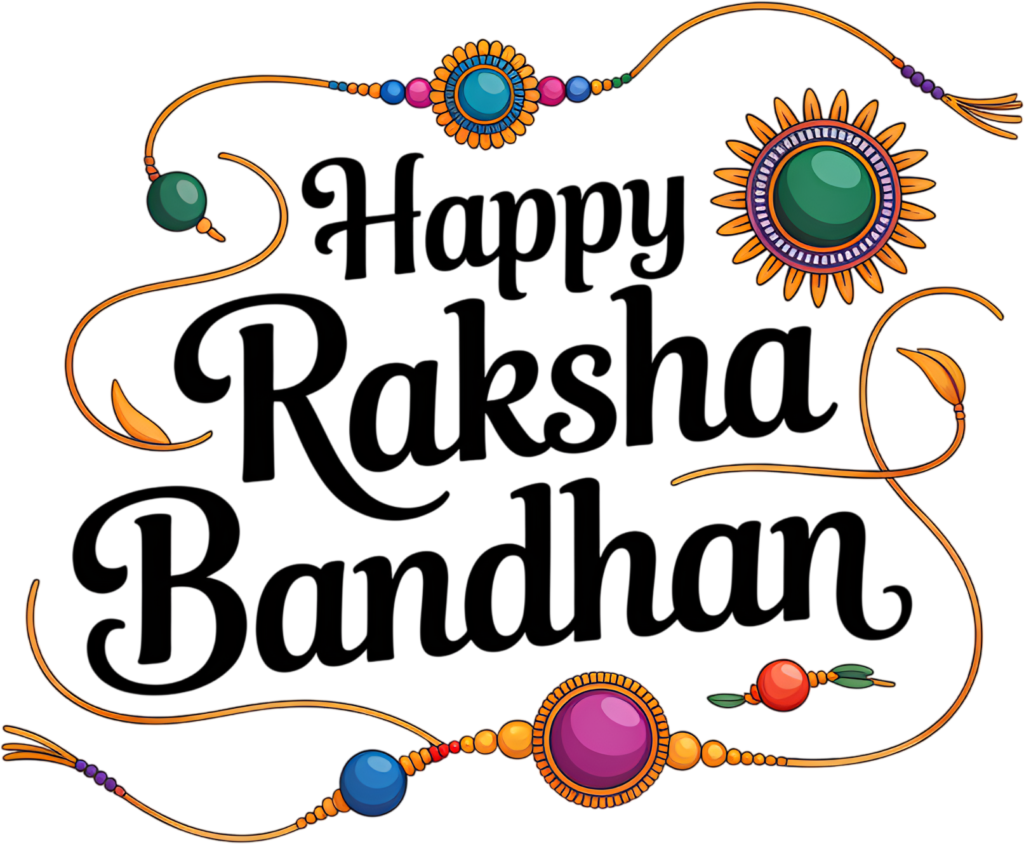 Cursive Raksha Bandhan Text, a Festive Rakhi Adorned PNG Illustration 1 - Cursive Raksha Bandhan Text, a Festive Rakhi Adorned PNG Illustration Free PNG Download